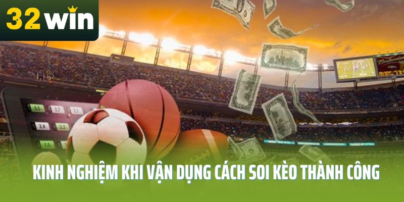 soi-keo-bong-da-truc-tiep-32win-bi-quyet