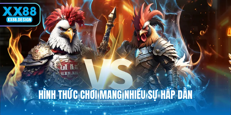 hinh-thuc-choi-mang-nhieu-su-hap-dan